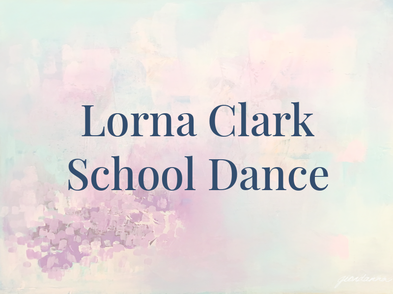 Lorna Clark School of Dance