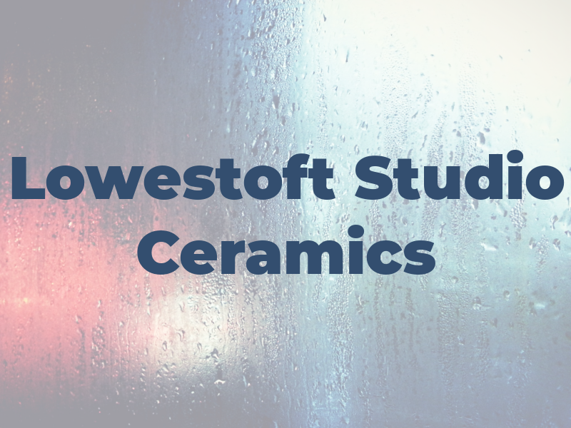 Lowestoft Studio Ceramics