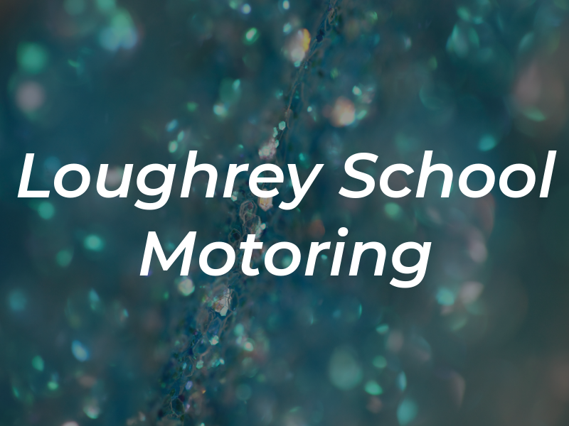 Loughrey School of Motoring