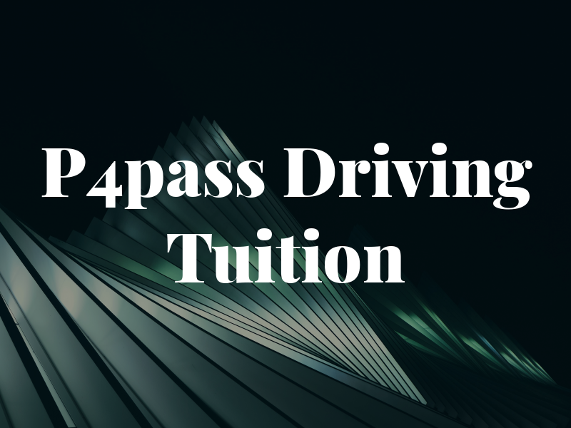P4pass Driving Tuition