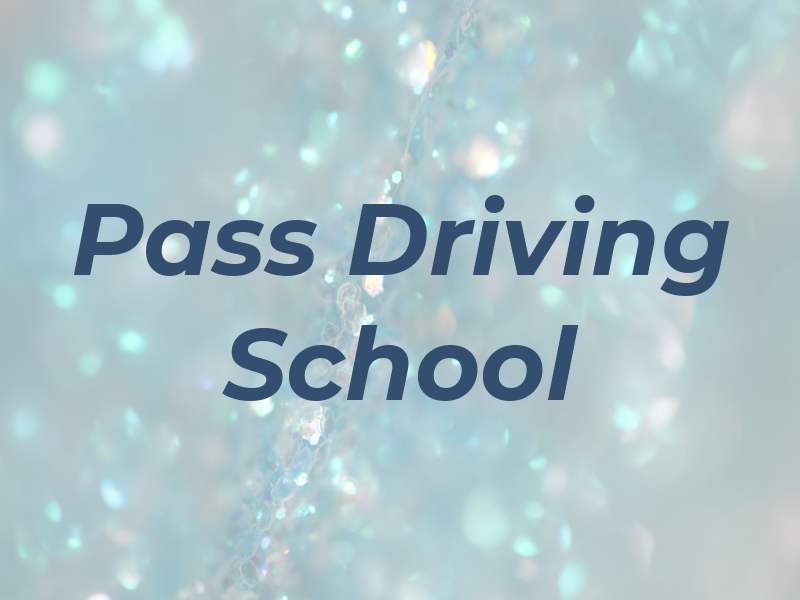 Pass It On Driving School