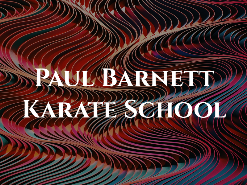Paul Barnett Karate School