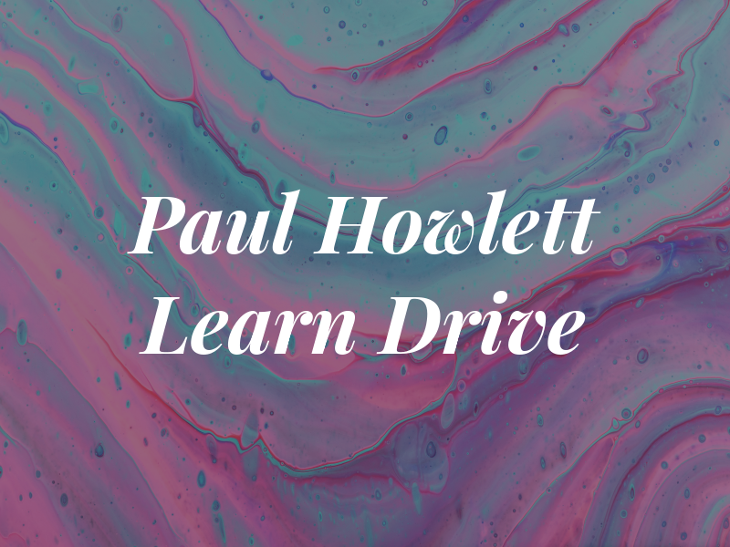 Paul Howlett Learn 2 Drive