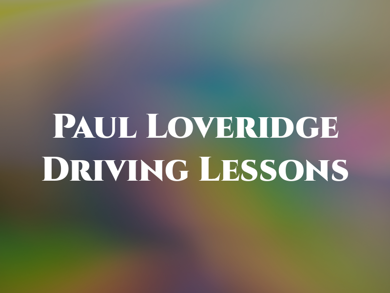 Paul Loveridge Driving Lessons