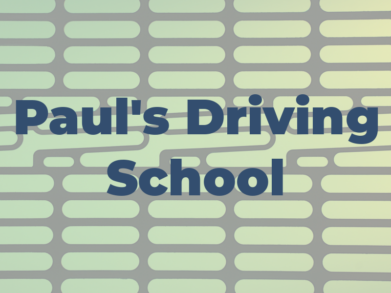 Paul's Driving School