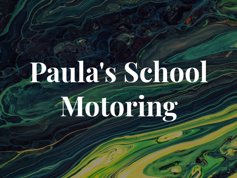 Paula's School Of Motoring