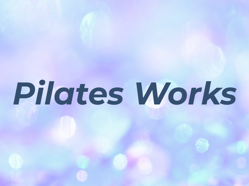 Pilates Works