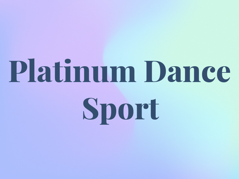 Platinum Dance & Sport
