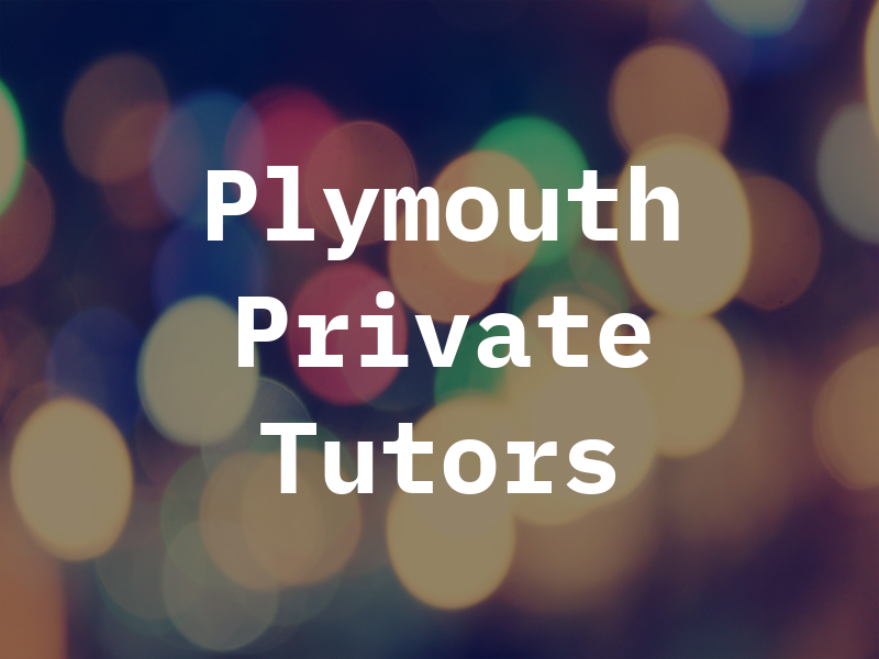 Plymouth Private Tutors