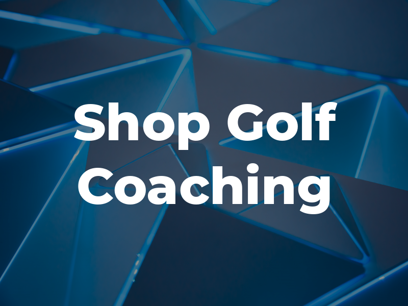 Pro Shop & Golf Coaching