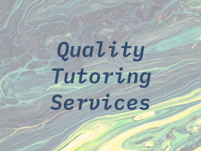 Quality Tutoring Services