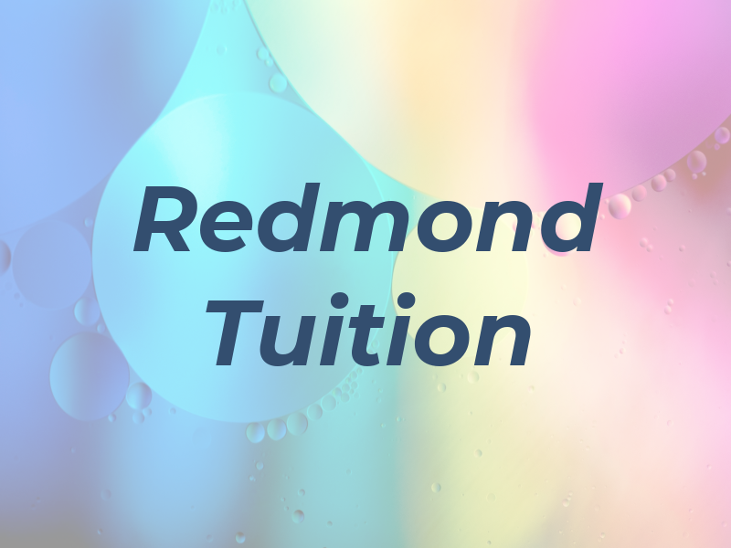 Redmond Tuition