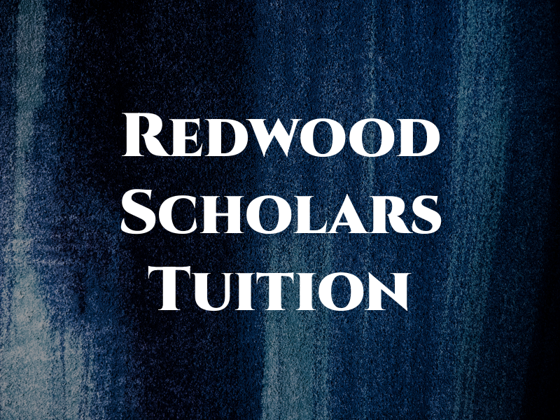 Redwood Scholars Tuition