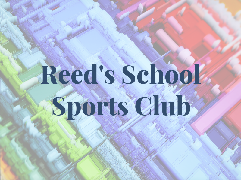Reed's School Sports Club