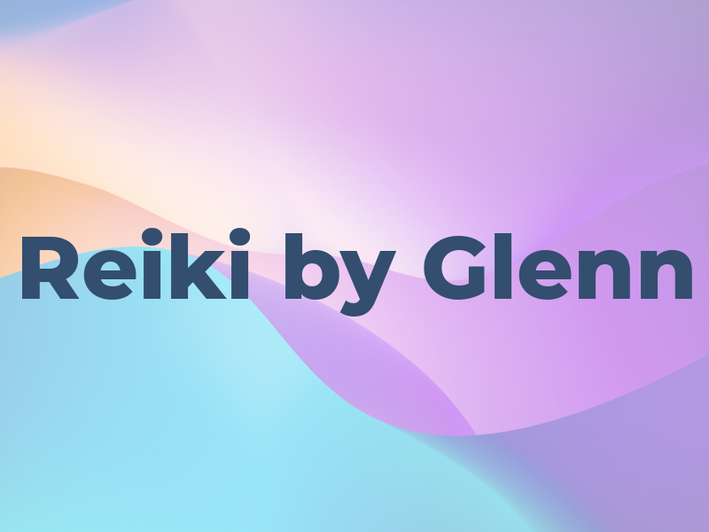 Reiki by Glenn