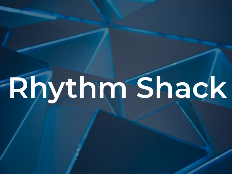 Rhythm Shack