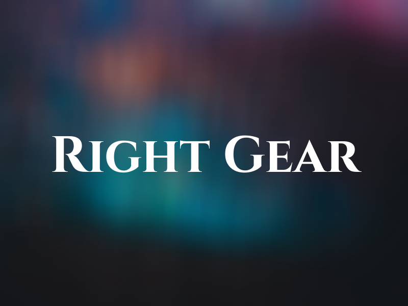 Right Gear