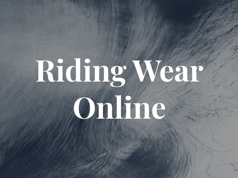 Riding Wear Online