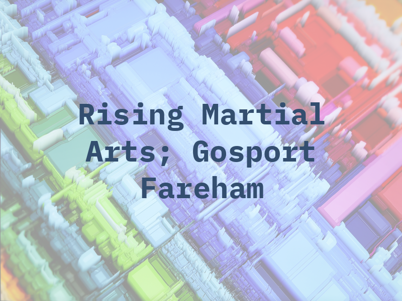 Rising Sun Martial Arts; Gosport and Fareham