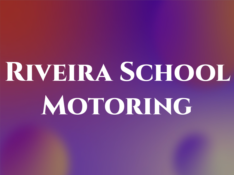 Riveira School of Motoring