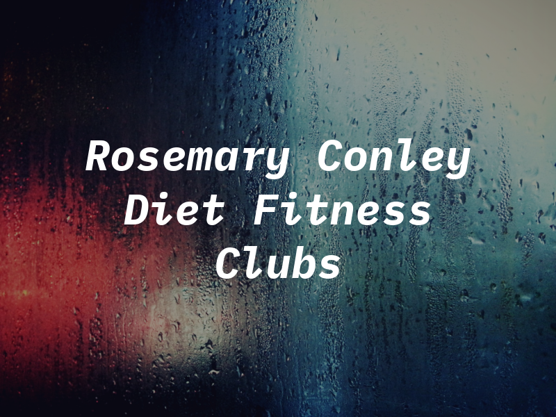 Rosemary Conley Diet & Fitness Clubs