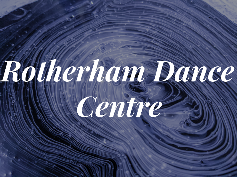 Rotherham Dance Centre