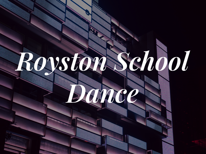 Royston School of Dance