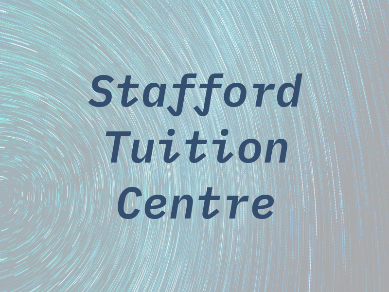 Stafford Tuition Centre