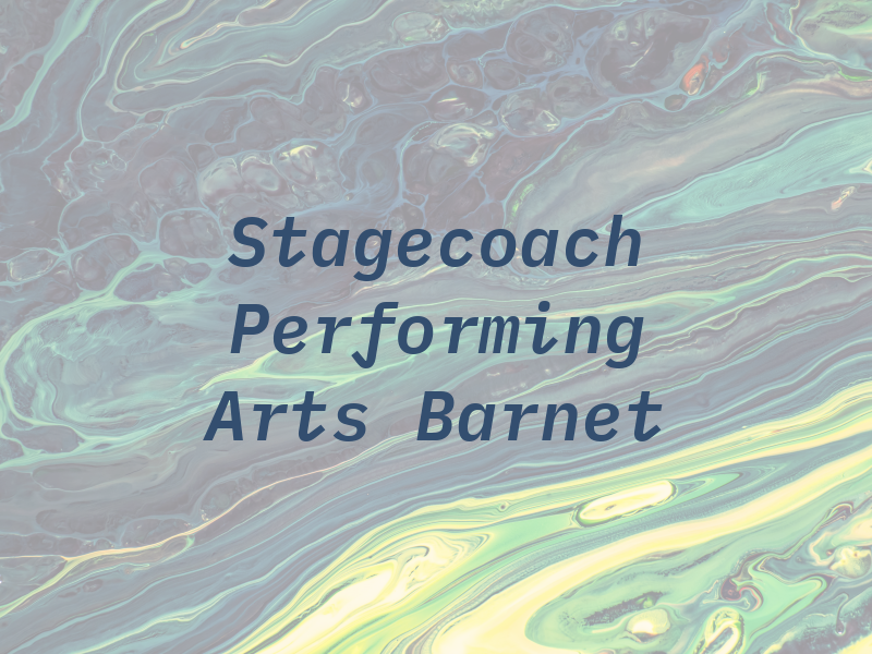 Stagecoach Performing Arts Barnet