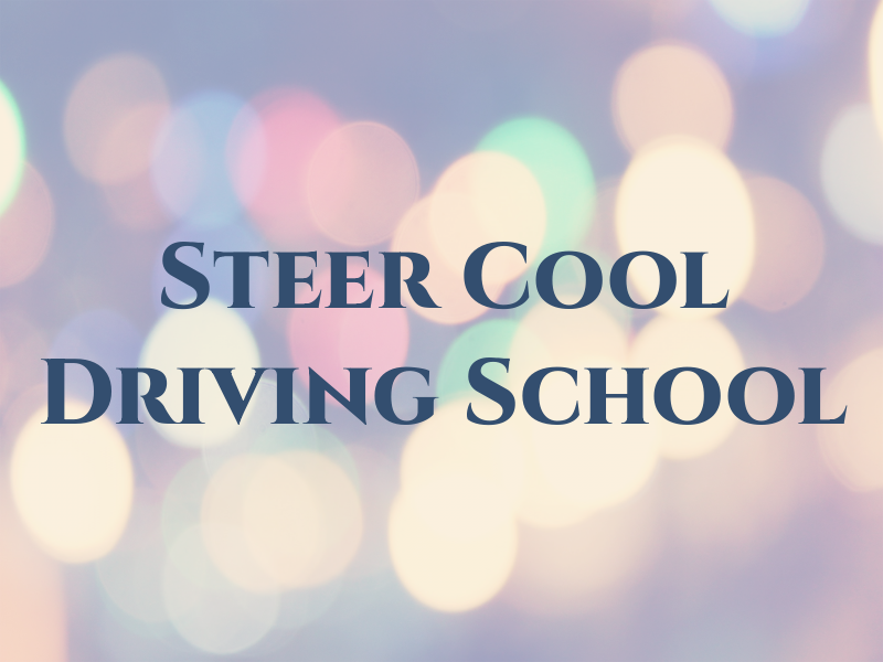 Steer Cool Driving School