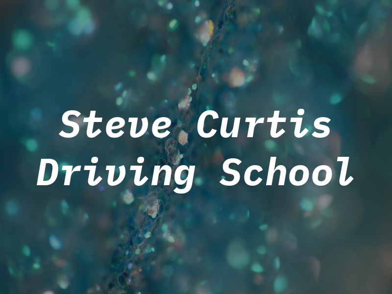 Steve Curtis Driving School