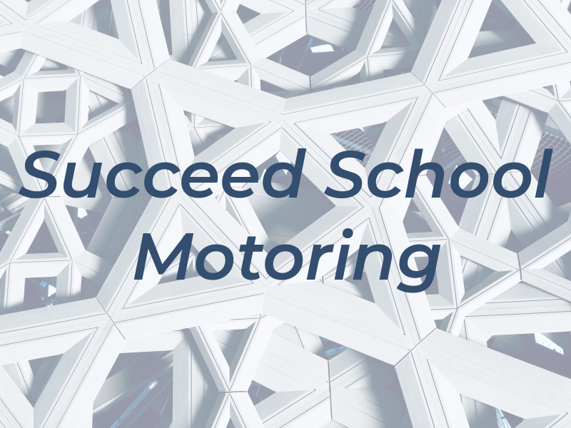 Succeed School Of Motoring