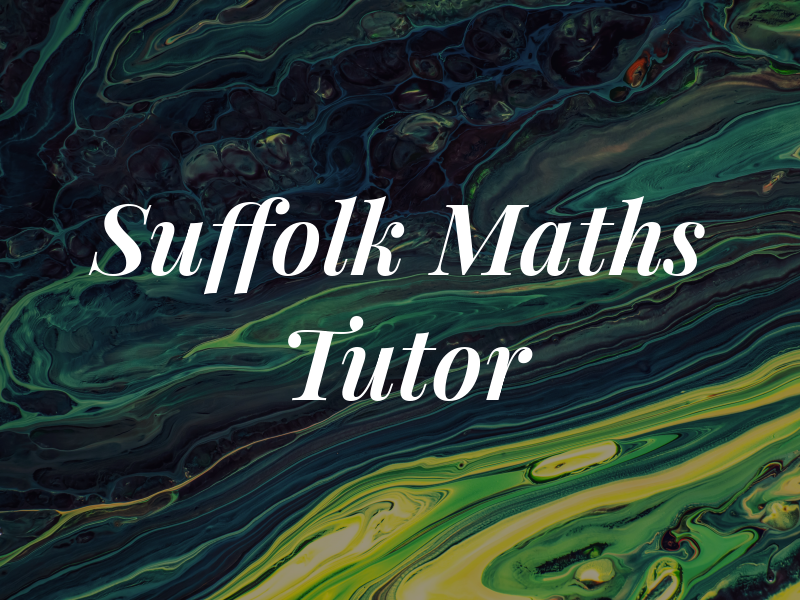 Suffolk Maths Tutor