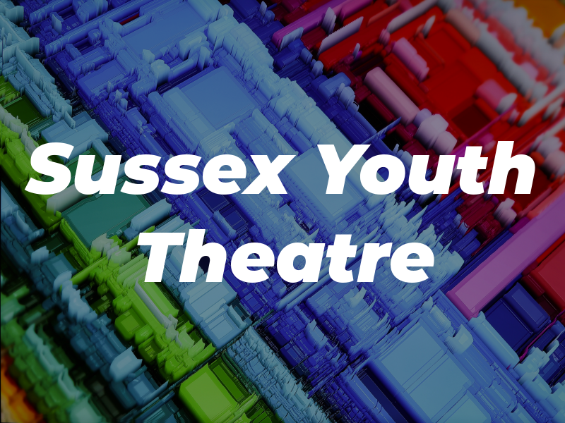Sussex Youth Theatre