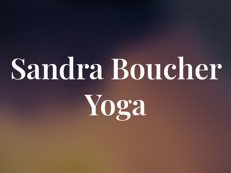 Sandra Boucher Yoga