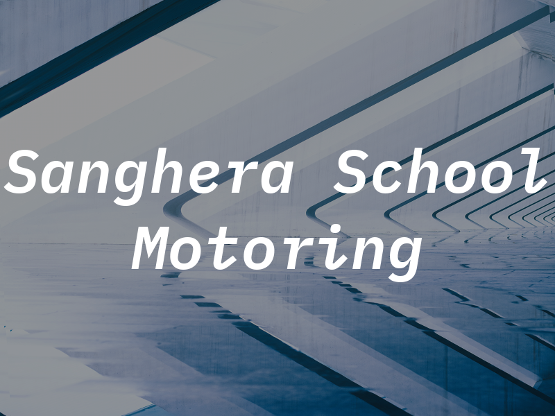 Sanghera School of Motoring