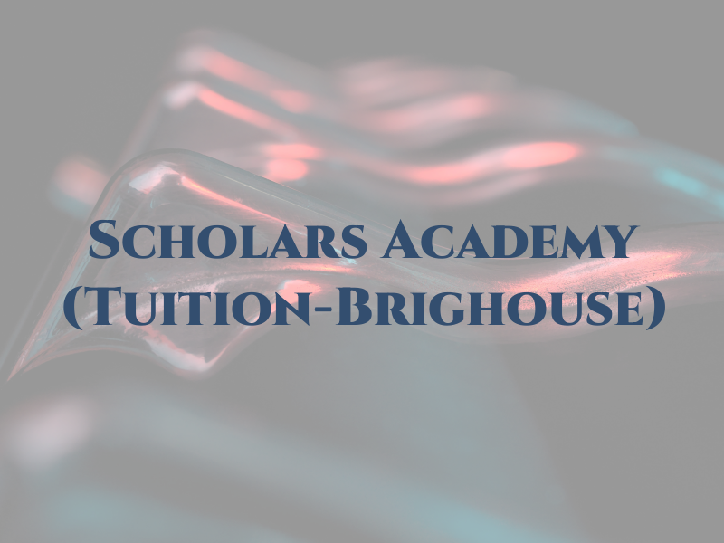 Scholars Academy (Tuition-Brighouse)