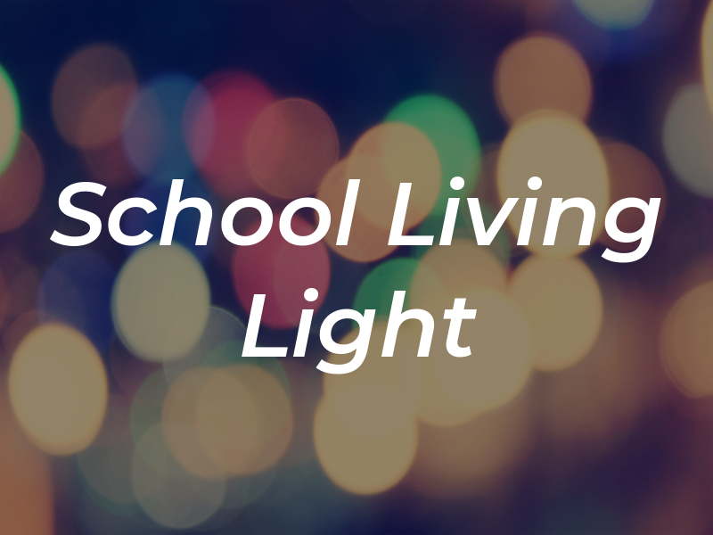 School Of the Living Light