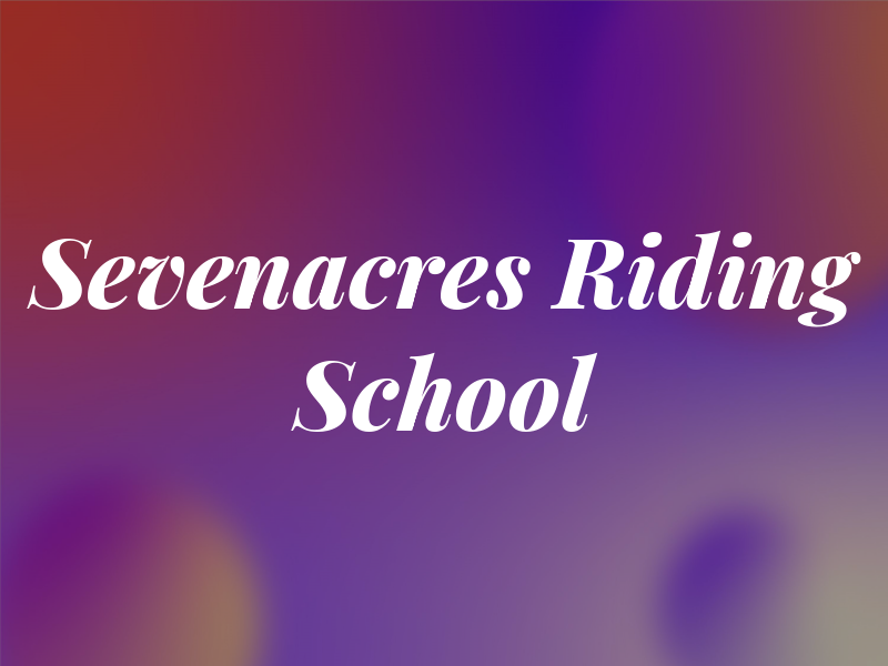 Sevenacres Riding School