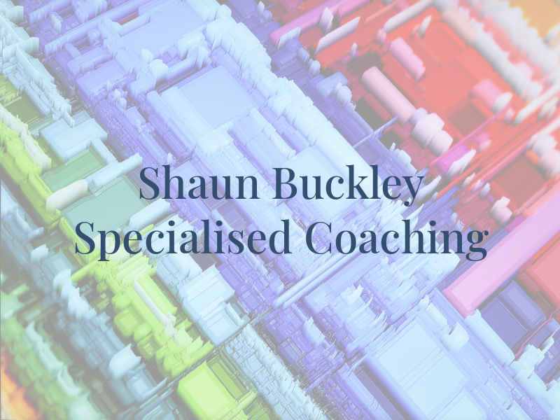 Shaun Buckley Specialised Coaching