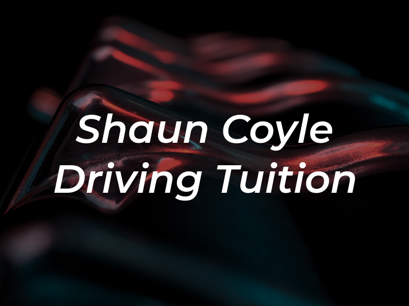 Shaun Coyle Driving Tuition Ltd