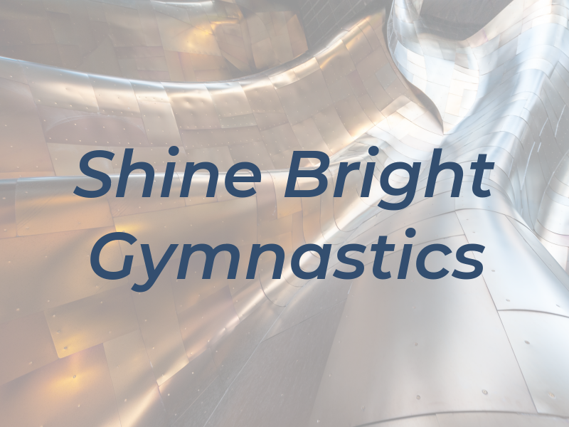 Shine Bright Gymnastics