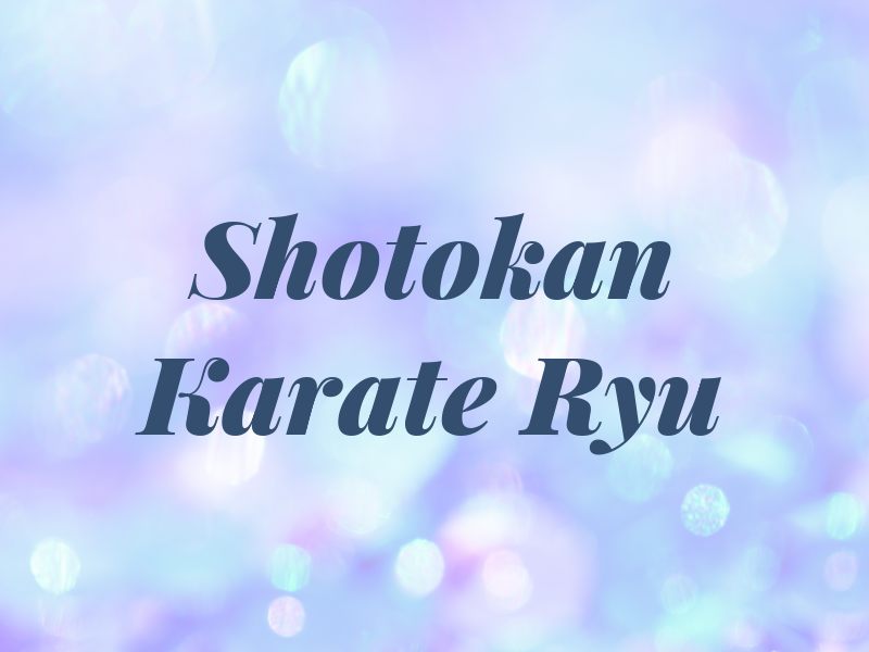 Shotokan Karate Ryu