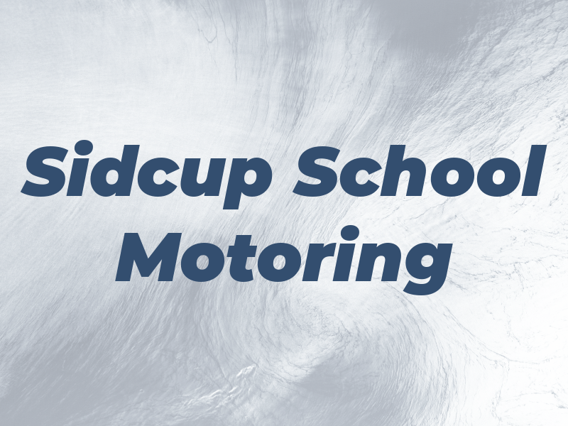 Sidcup School of Motoring