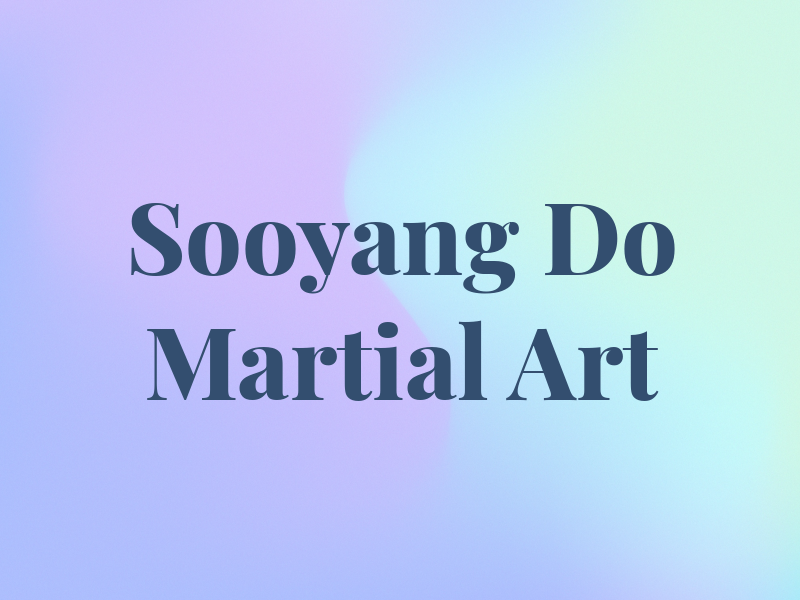 Sooyang Do Martial Art