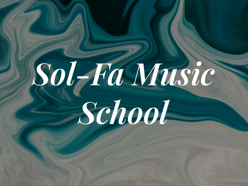 Sol-Fa Music School