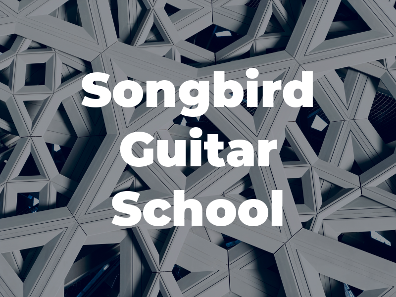 Songbird Guitar School