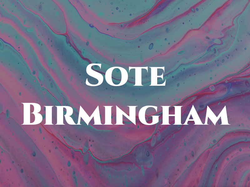 Sote Birmingham