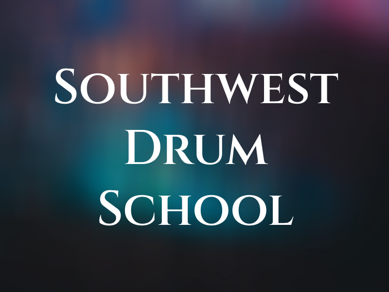 Southwest Drum School