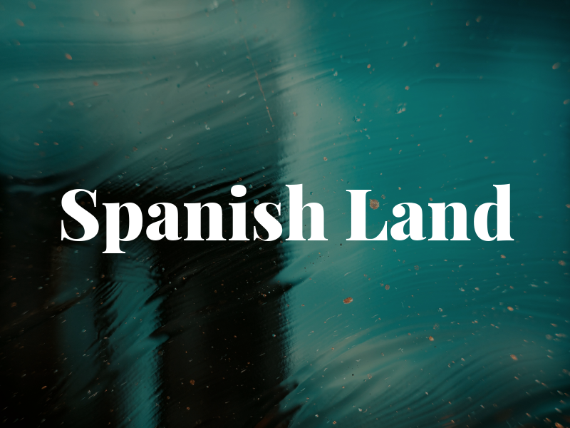Spanish Land